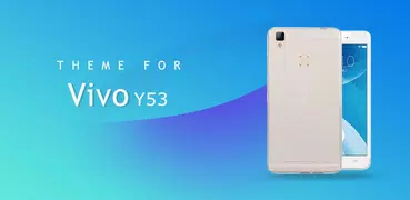 Theme for Vivo Y53 / X6s Plus