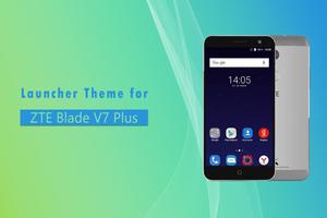 Theme for ZTE Blade V7 Plus पोस्टर