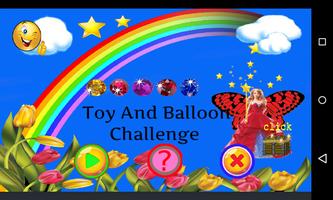 Toy And Balloon Challenge plakat