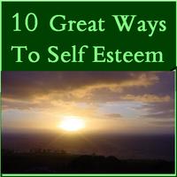 10 Great Ways To Self Esteem poster