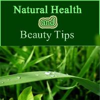 Natural Health and Beauty Tips ภาพหน้าจอ 1