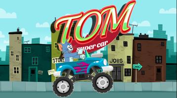 Tom Super Car Cartaz