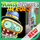Tips: Plants Vs Zombies Heroes APK