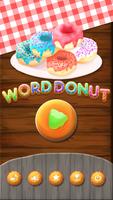 Word Donut  2018- Brain Puzzle Game ภาพหน้าจอ 1