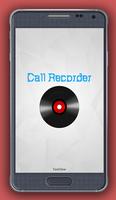 Call Recorder Plakat