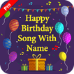 Birthday Song with Name