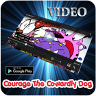 Video Collection of Courage The Cowardly Dog أيقونة