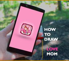 how to draw cute mom ''mother's Day'' Affiche