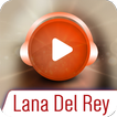 Lana Del Rey Top Hits