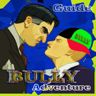 Guide For Bully Adventure Zeichen