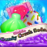 Guides:New Candy Crush  Soda โปสเตอร์