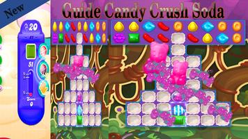 Guides:New Candy Crush  Soda Ekran Görüntüsü 1