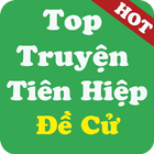 Top Đề Cử Truyện Tiên Hiệp Hay Nhất ikon