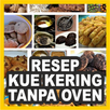 Resep Kue Kering Tanpa Oven APK