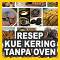 Resep Kue Kering Tanpa Oven