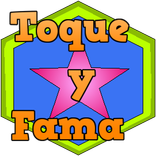 Toque y Fama