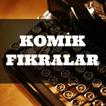 Komik Fıkralar