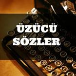 Üzücü Sözler