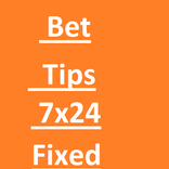 Bet Tips 7x24 Fixed