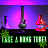 Take a Bong Toke