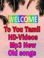 Tamil HD-Videos & Mp3 New:Old songs Affiche