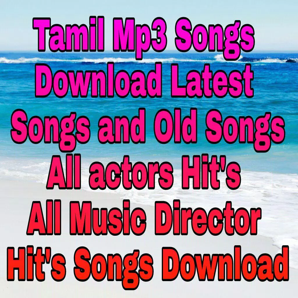TamilMp3-New and Old Songs 5.1 HQ Audios APK for Android Download
