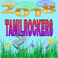 TamilRocker-2018 For Tamilrockers Tamil New Movies پوسٹر