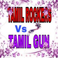 TamilRockers Vs TamilGun -HD Movies পোস্টার