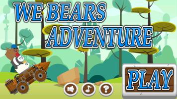 We Bears Adventure poster