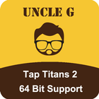 Uncle G 64bit plugin for Tap Titans 2 icône
