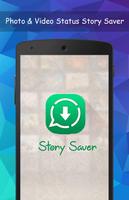 Story Saver for Whatsapp โปสเตอร์