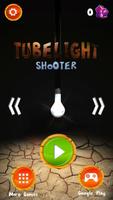 Tubelight Shooter स्क्रीनशॉट 1