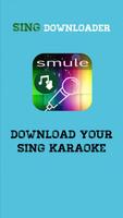 Sing Downloader for Smule Affiche