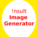 Insult Image Generator APK