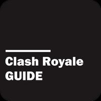 Guide for Clash Royale poster