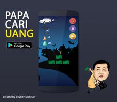 Papa Cari Uang-poster