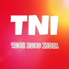 TNI - TECH NEWS INDIA icône