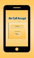 Air Call Accept Cartaz