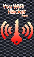 You Wi-Fi Hacker Prank Affiche