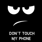 Dont touch my phone Zeichen