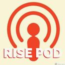 Rise Pod - Rise podcast, rise together, rise radio APK
