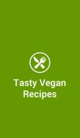 Tasty Vegan Recipes Affiche