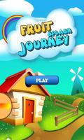 Fruit Splash Journey poster