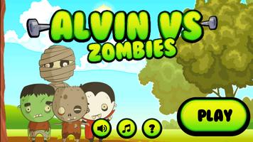 Alvin Vs Zombies Affiche