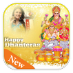 Dhanteras Photo Frame 2018 :Happy Dhanteras Wishes
