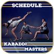 Kabaddi Masters Schedule