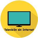 Televisión sin Internet APK