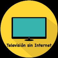 Televisión sin Internet Poster