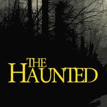 The Haunted
