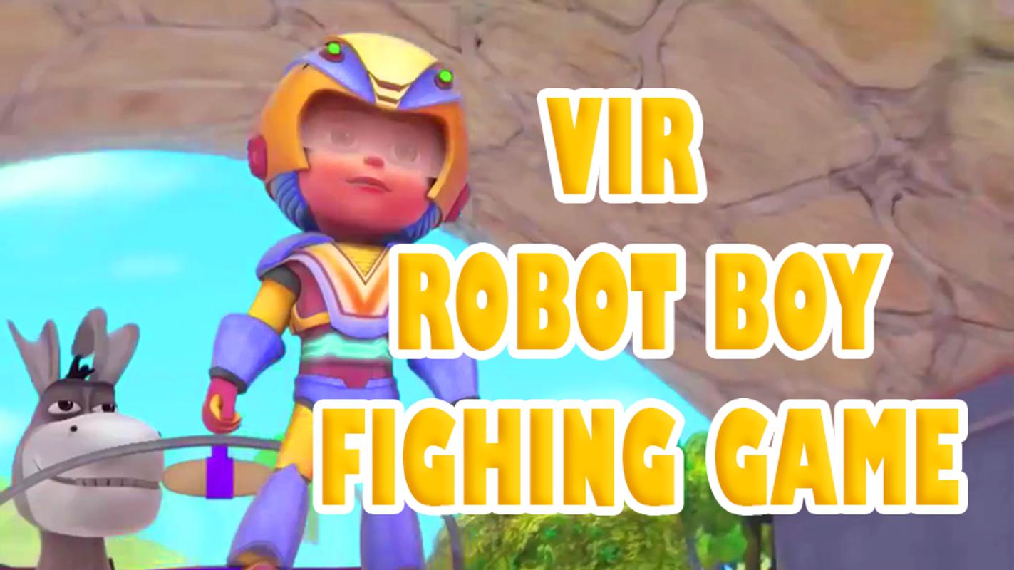 Vir Robot Boy Fighting Game For Android APK Download